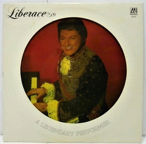Liberace : A Legendary Performer (LP, Comp, Pic)