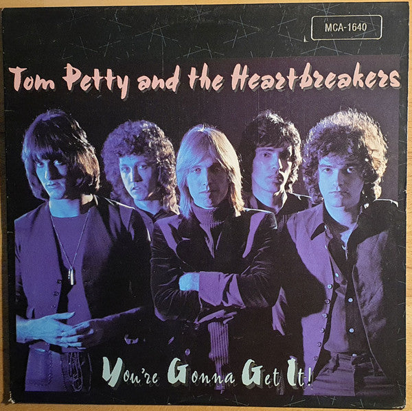 Tom Petty And The Heartbreakers : You're Gonna Get It! (LP, Album, RE, Glo)