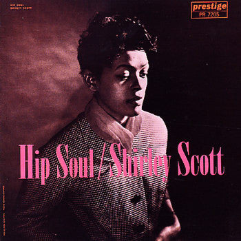 Shirley Scott : Hip Soul (LP, Album)