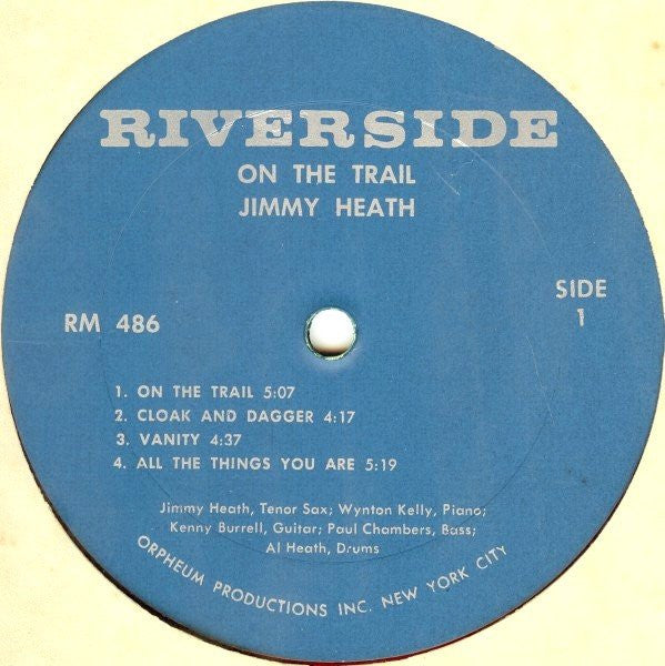Jimmy Heath Quintet Featuring Kenny Burrell And Wynton Kelly : On The Trail (LP, Album, Mono)