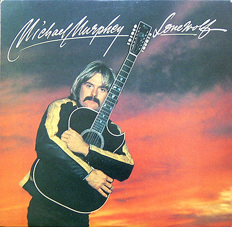 Michael Martin Murphey : Lone Wolf (LP)
