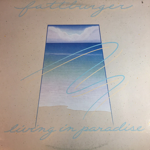 Fattburger : Living In Paradise (LP, Album)