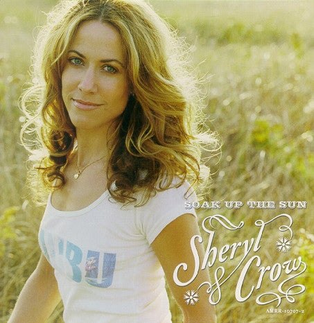 Sheryl Crow : Soak Up The Sun (CD, Single, Promo)