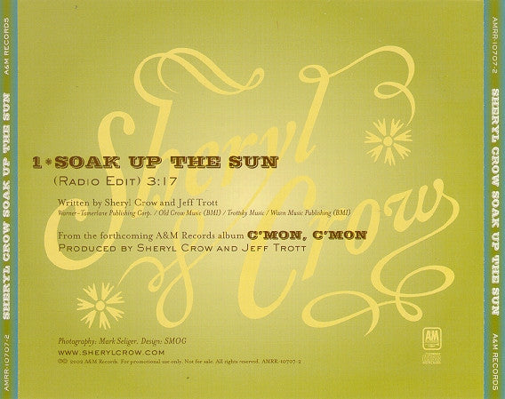 Sheryl Crow : Soak Up The Sun (CD, Single, Promo)