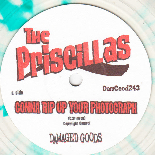 The Priscillas : Gonna Rip Up Your Photograph (7", Single, Cle)
