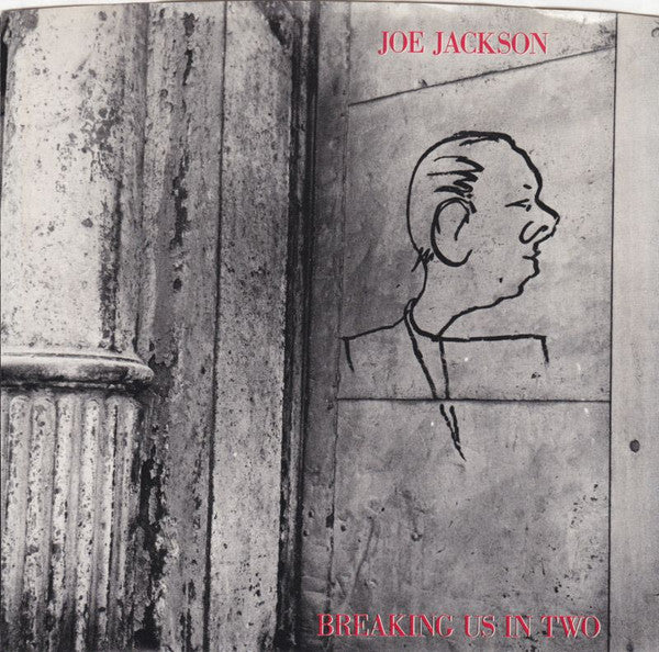Joe Jackson : Breaking Us In Two (7", Single, Styrene, R -)