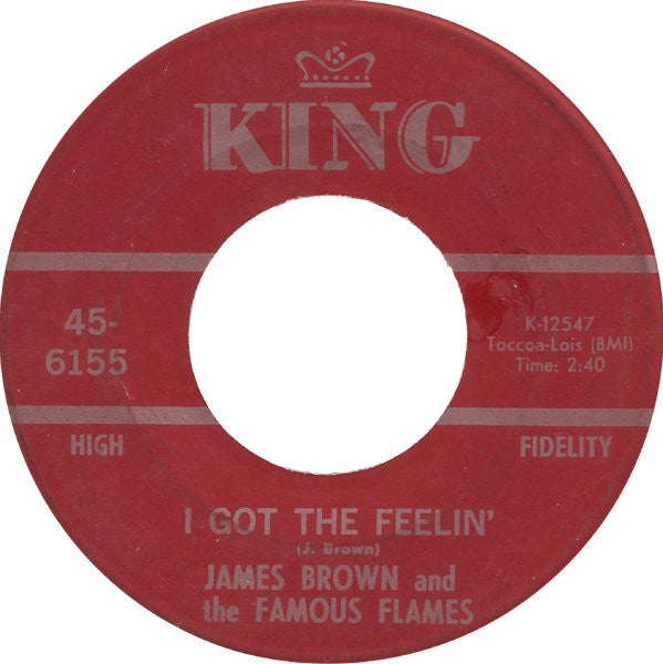 James Brown And The Famous Flames* : I Got The Feelin' / If I Ruled The World (7", Single, Red)