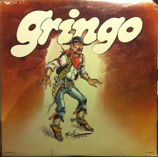 The Gringos (4) : Gringo (LP, Album)