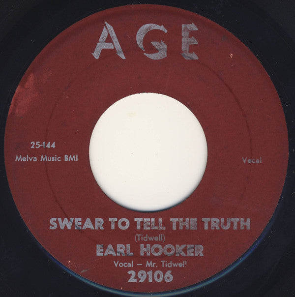 Earl Hooker : Swear To Tell The Truth / Blue Guitar (7")