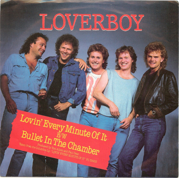 Loverboy : Lovin' Every Minute Of It (7", Single, Styrene, Pit)