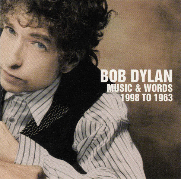 Bob Dylan : Music & Words 1998 To 1963 (CD, Comp, Promo)