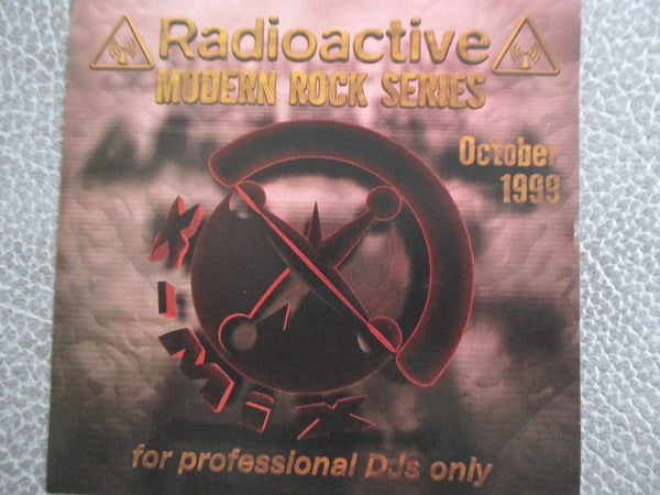 Various : Radioactive - Modern Rock Series October 1999 (CD, Comp, Promo)