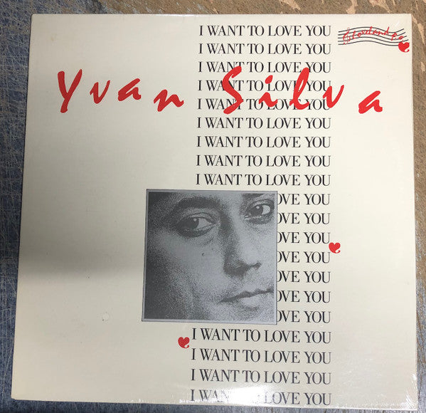 Yvan Silva : I Want To Love You (LP, Album)