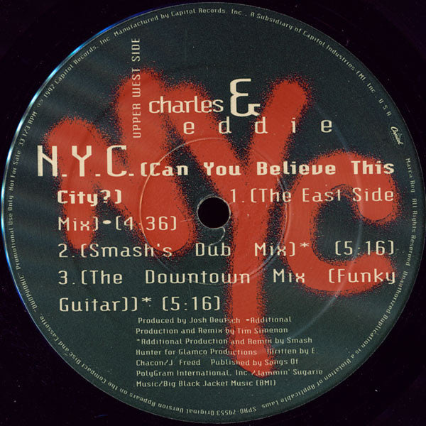 Charles & Eddie : N.Y.C. (Can You Believe This City?) (12", Promo)