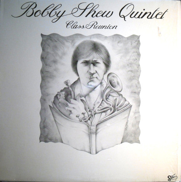 Bobby Shew Quintet : Class Reunion (LP, Album)