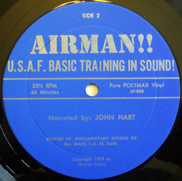 No Artist : Airman!!: United States Air Force Basic Training In Sound (LP, Album)