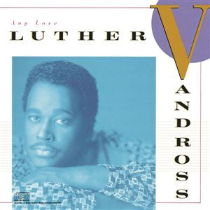 Luther Vandross : Any Love (CD, Album)