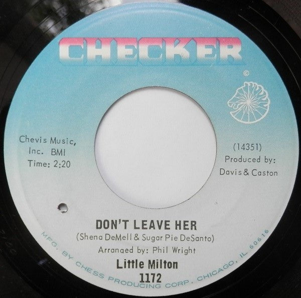 Little Milton : Don't Leave Her (7", Single)