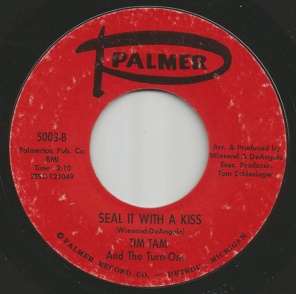 Tim Tam And The Turn-Ons : Cheryl Ann / Seal It With A Kiss (7", Single, Styrene)
