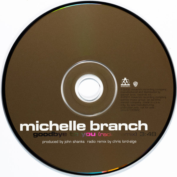 Michelle Branch : Goodbye To You (CD, Single, Promo)