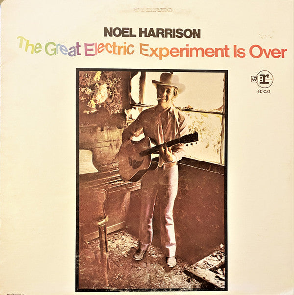 Noel Harrison : The Great Electric Experiment Is Over (LP, Album)