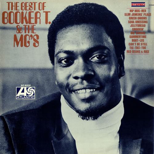 Booker T. & The MG's* : The Best Of Booker T. & The MG's (LP, Comp, RE, PR )