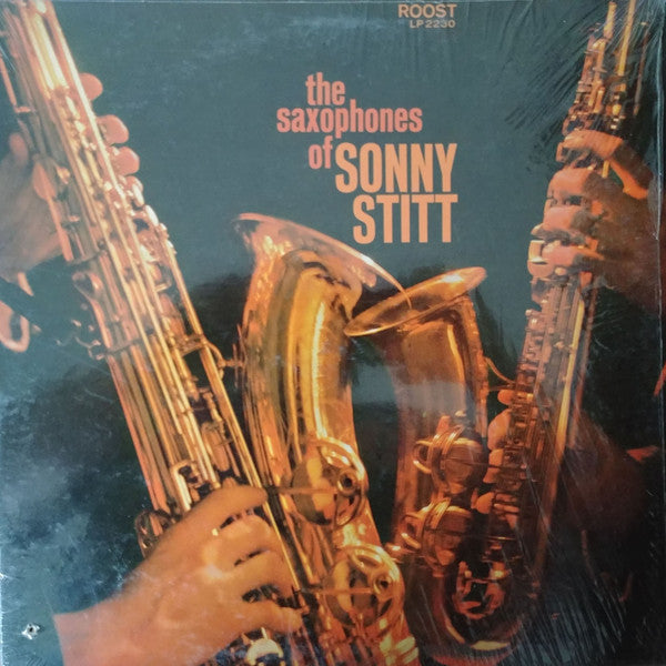 Sonny Stitt : The Saxophones Of Sonny Stitt (LP, Album)