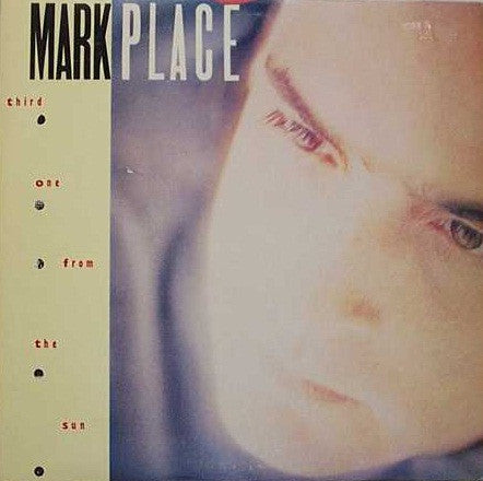 Mark Place : Third One From The Sun (LP, Album)