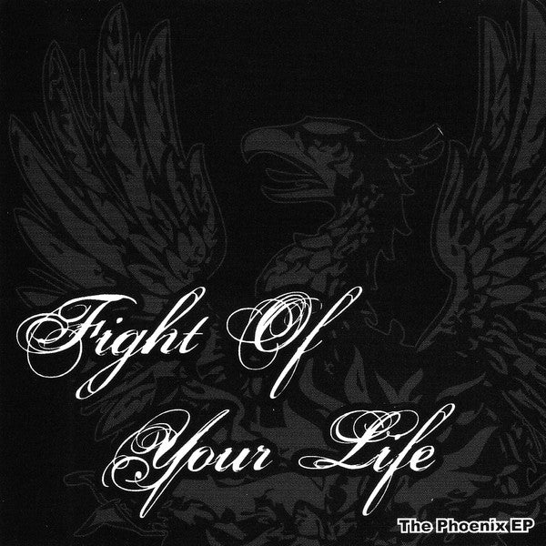 Fight Of Your Life : The Phoenix EP (CD, EP)