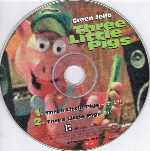 Green Jellö* : Three Little Pigs (CD, Single, Promo)