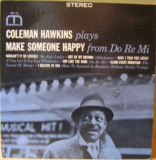 Coleman Hawkins : Make Someone Happy (LP, Album)