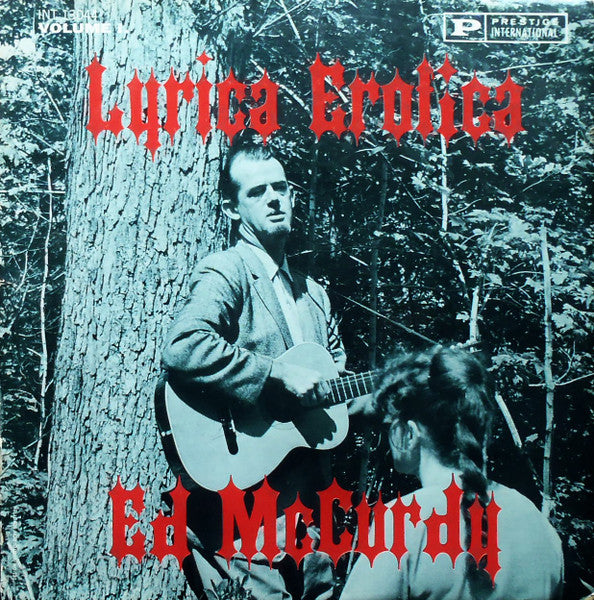 Ed McCurdy : Lyrica Erotica: Volume I (LP, Album, Mono)