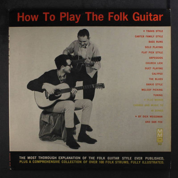 Dick Weissman And Dan Fox (6) : How To Play The Folk Guitar (2xLP, Red)