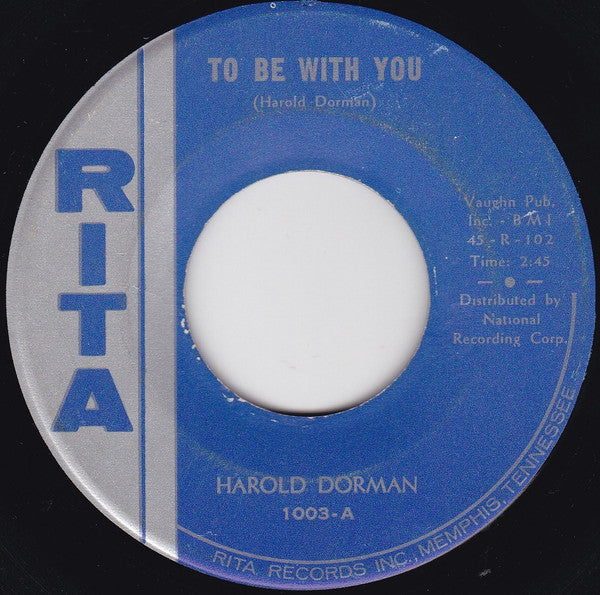Harold Dorman : Mountain Of Love / To Be With You (7", Single)