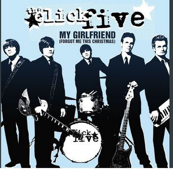The Click Five : My Girlfriend (Forgot Me This Christmas) (CD, Promo)