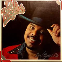 D. J. Rogers : Love, Music And Life (LP, Album)