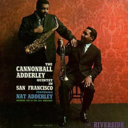 The Cannonball Adderley Quintet : In San Francisco (LP, Album, Mono)