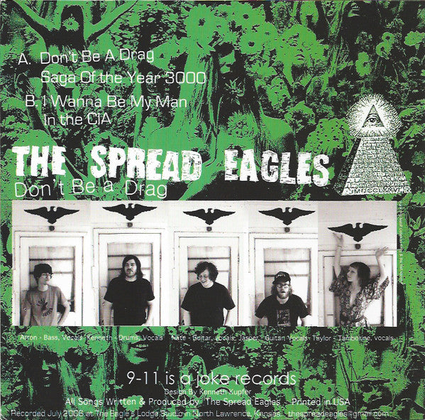 The Spread Eagles : Don't Be A Drag (7")