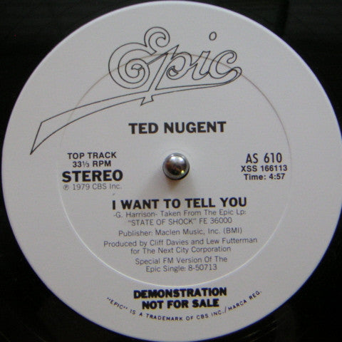Ted Nugent : I Want To Tell You (12", Promo)