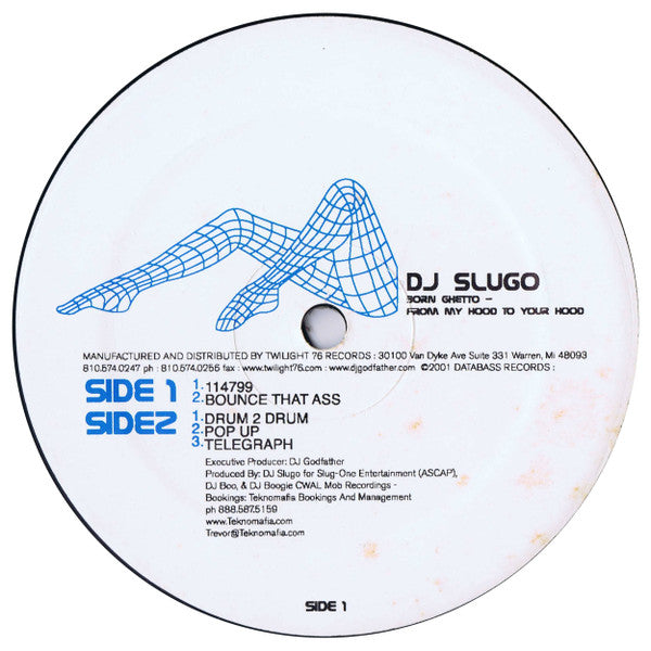 DJ Slugo : Born Ghetto - From My Hood To Your Hood (12")
