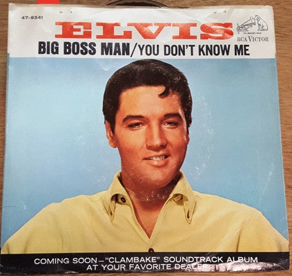 Elvis Presley : Big Boss Man / You Don't Know Me (7", Single, Ind)