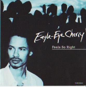 Eagle-Eye Cherry : Feels So Right (CD, Single, Promo)