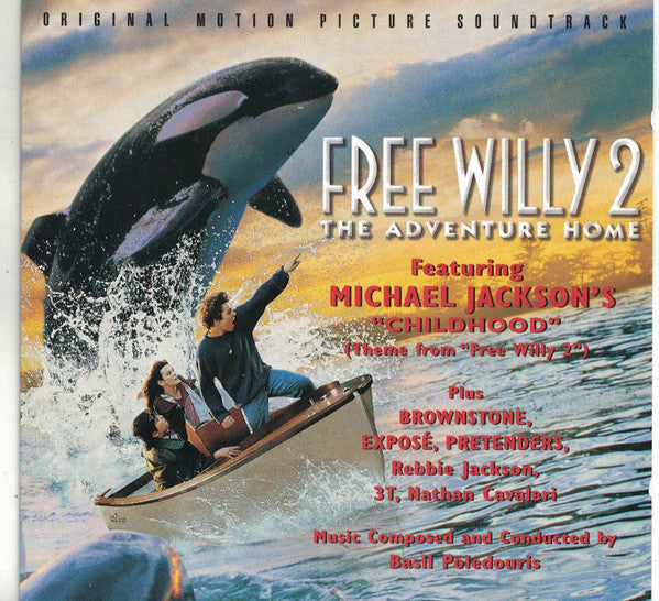 Various : Free Willy 2: The Adventure Home (Original Motion Picture Soundtrack) (CD, Comp)