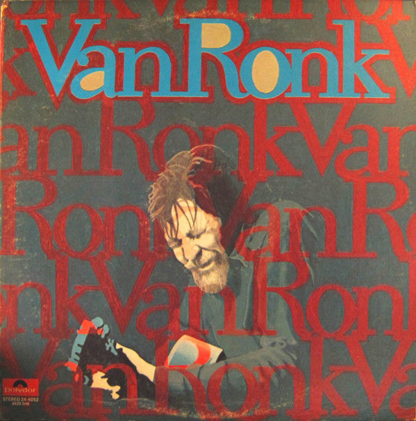 Dave Van Ronk : Van Ronk (LP, Album, Mon)