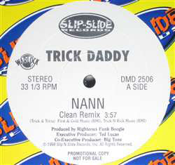 Trick Daddy : Nann (Remix) (12", Promo)