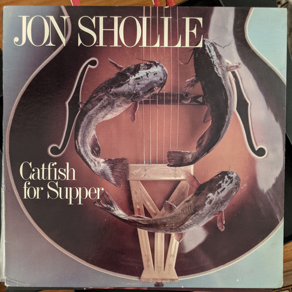 Jon Sholle : Catfish For Supper (LP, Album)