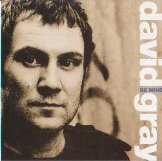 David Gray : Be Mine (CD, Single, Promo)