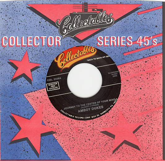 The Amboy Dukes : Journey To The Center Of Your Mind  (7")