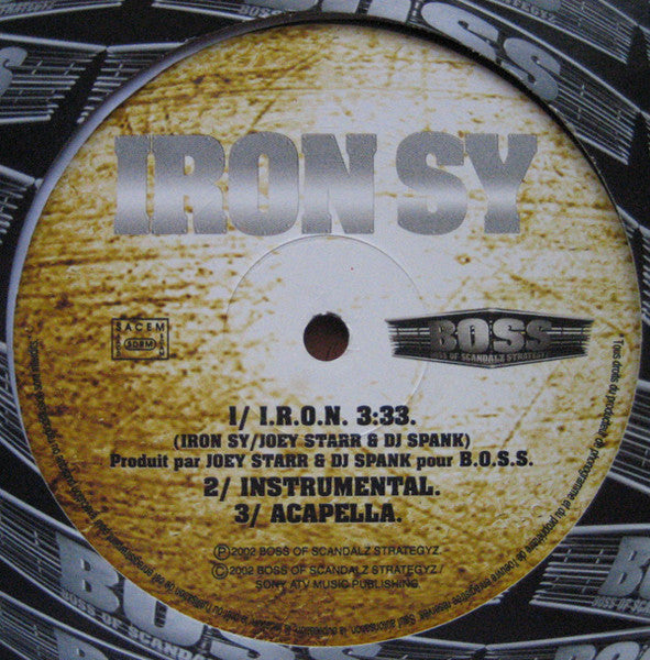 Iron Sy : Mon Vécu / I.R.O.N. (12")