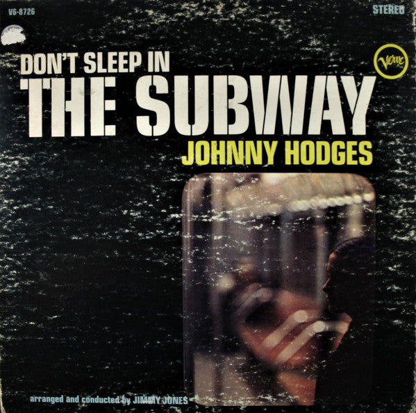 Johnny Hodges : Don't Sleep In The Subway (LP, Album, Gat)